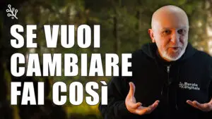 come fare per cambiare vita
