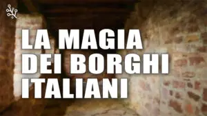 la magia dei borghi italiani