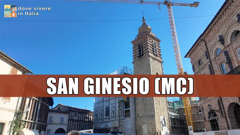 dove vivere in Italia - San Ginesio - Macerata - Marche