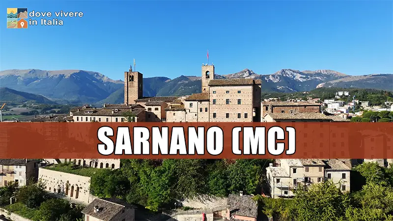 dove vivere in Italia - Sarnano - Macerata - Marche